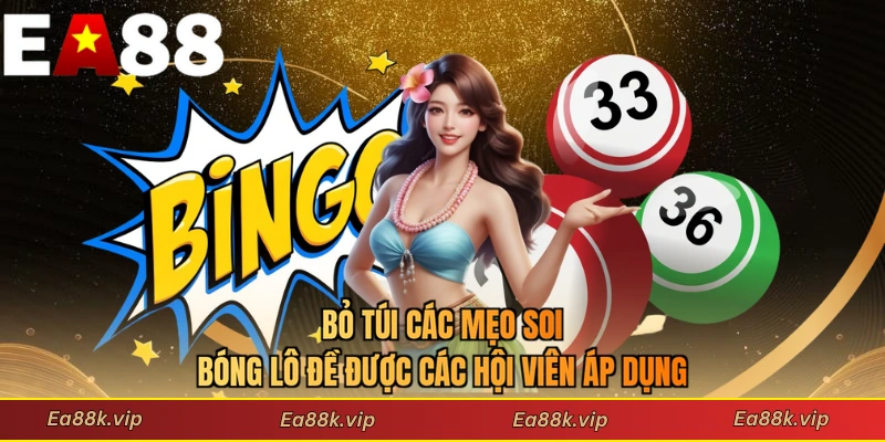 Bỏ túi các mẹo soi bóng lô đề được các hội viên áp dụng