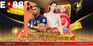 Khuyến Mãi Nạp Đầu - Nhận 100% Giá Trị Vốn Nộp Cho Tân Thủ