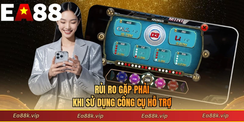 Rủi ro gặp phải khi sử dụng công cụ hỗ trợ